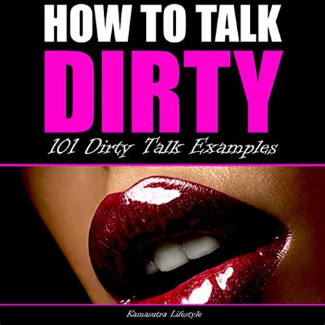 best dirty talking|A 101 Guide to Dirty Talk (Even If You're Bad at Improv).